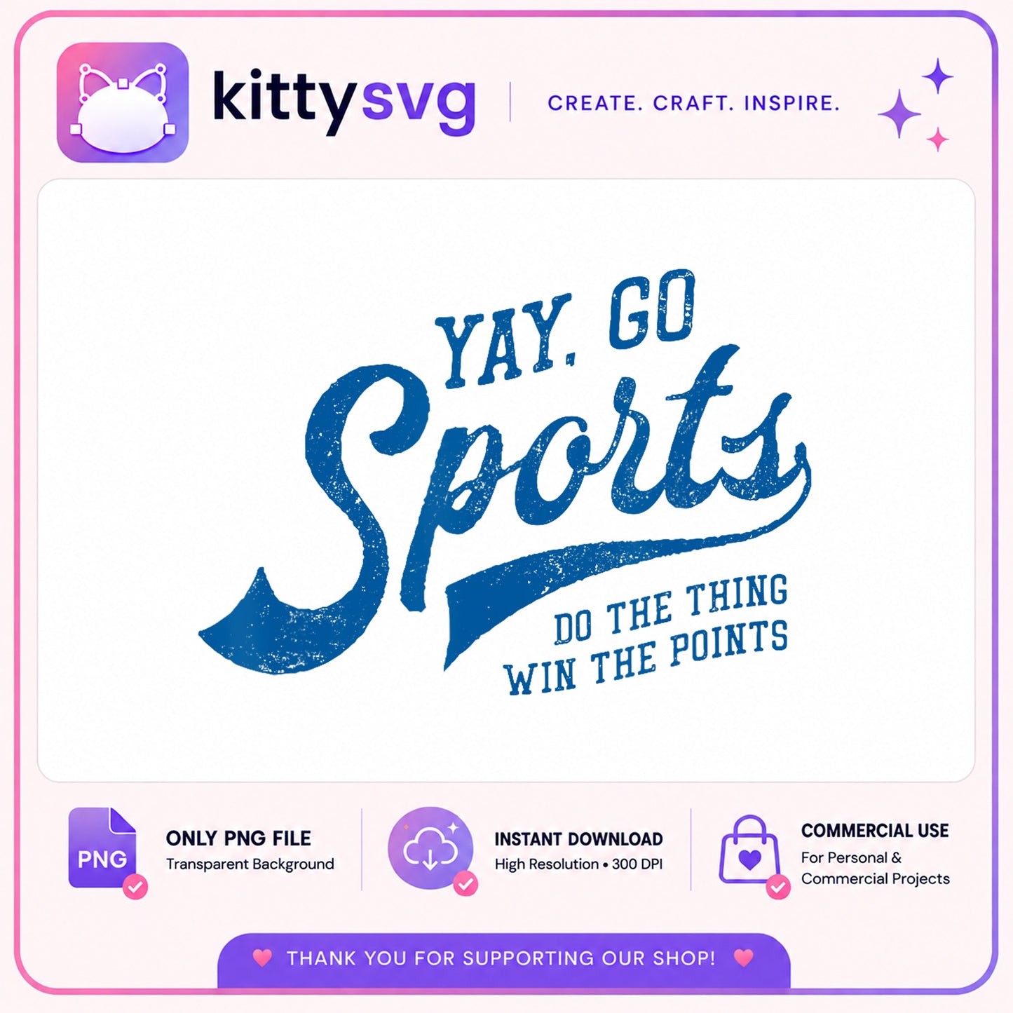 Yay Go Sports PNG, Funny Sports Quote PNG, Game Day PNG