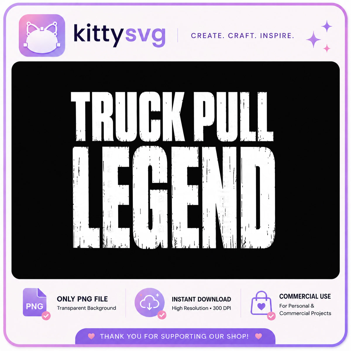 Truck Pull Legend PNG, Truck Pulling Shirt, Tractor Pull PNG