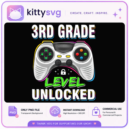 3rd Grade Level Unlocked PNG, Back To School PNG, Gamer PNG