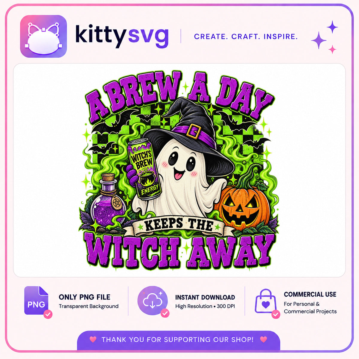 A Brew A Day Keeps The Witch Away PNG, Halloween Ghost PNG, Witch PNG