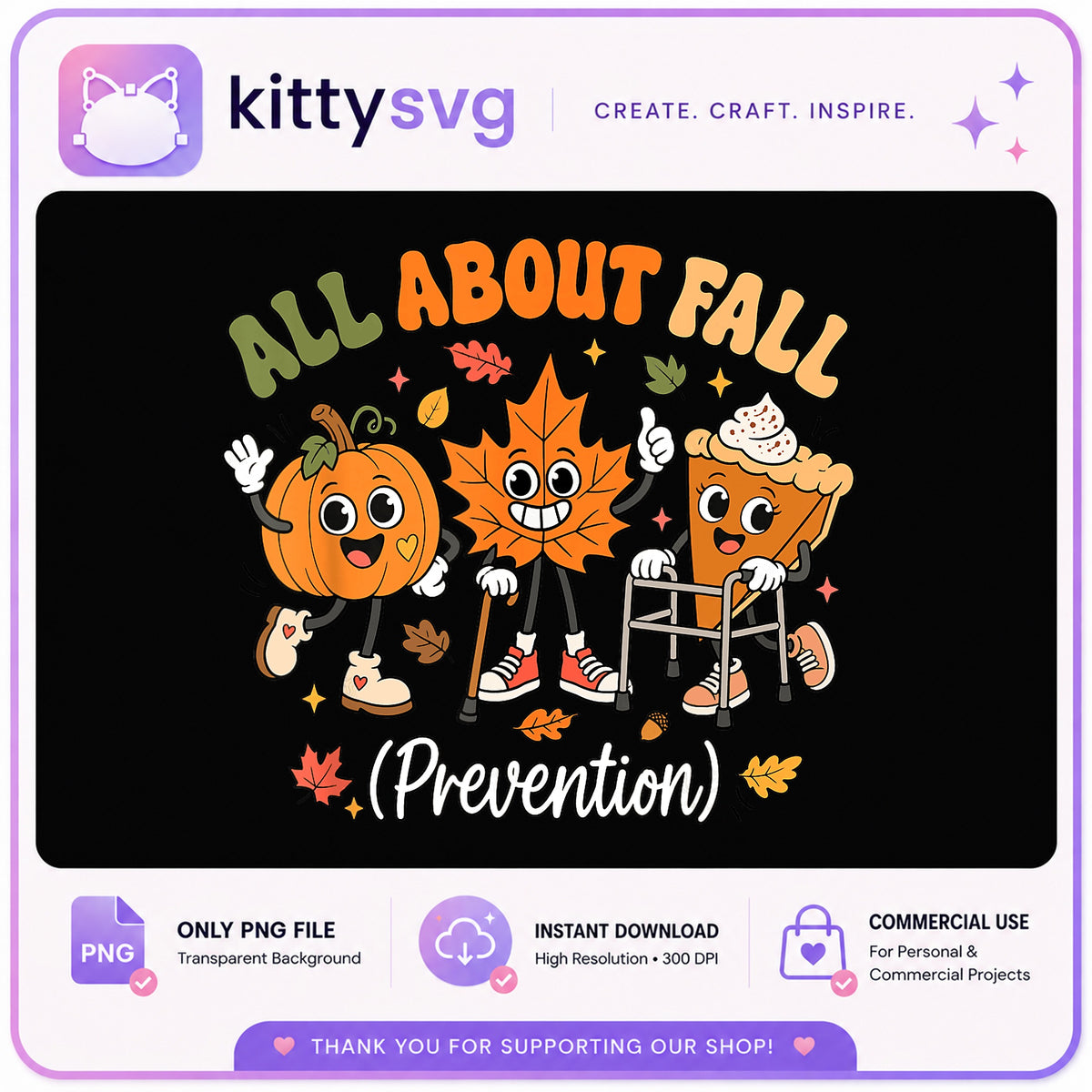 All About Fall Prevention PNG, Funny Fall Pumpkin PNG, Autumn PNG