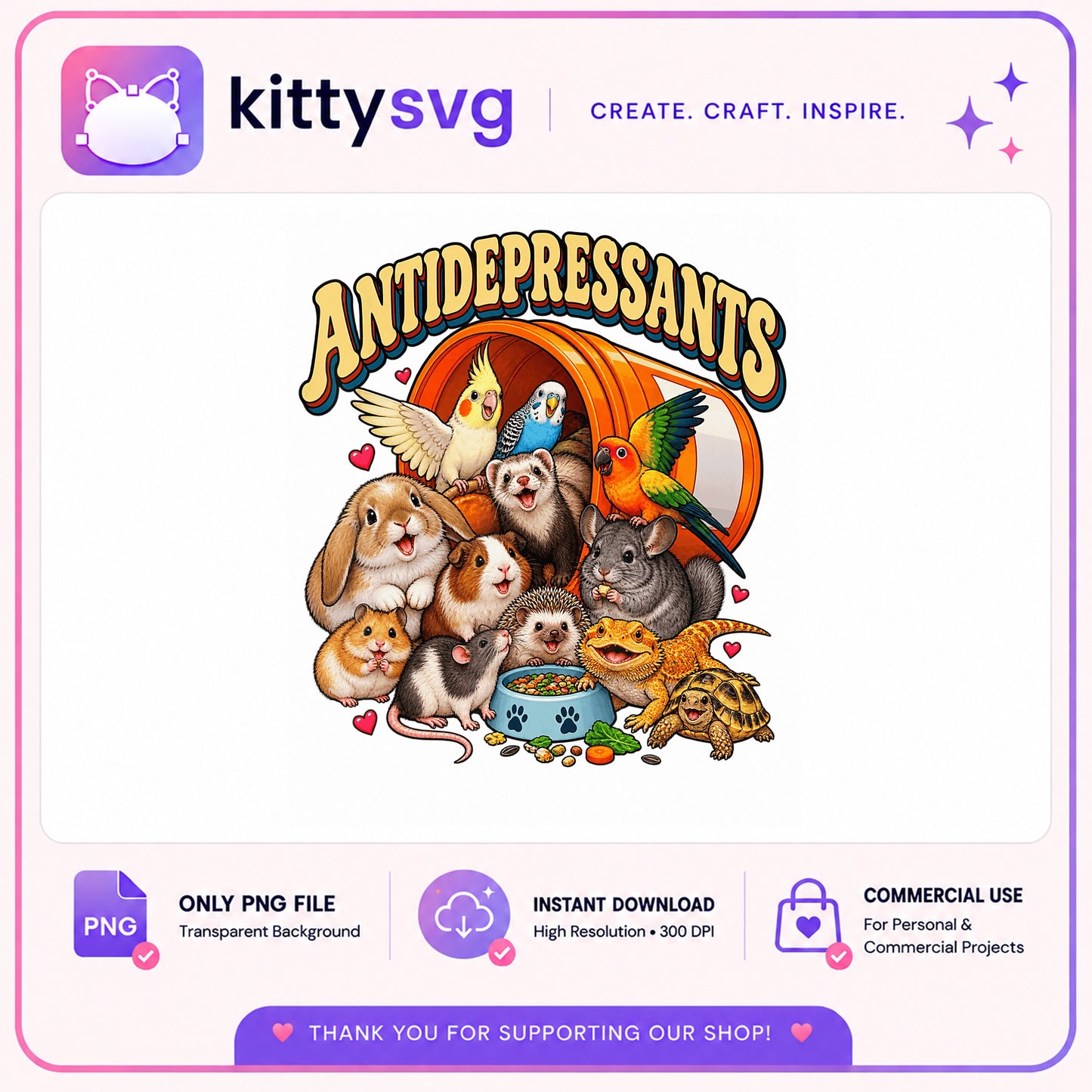 Antidepressants Cute Pets PNG, Funny Animal Shirt PNG, Pet Lover PNG