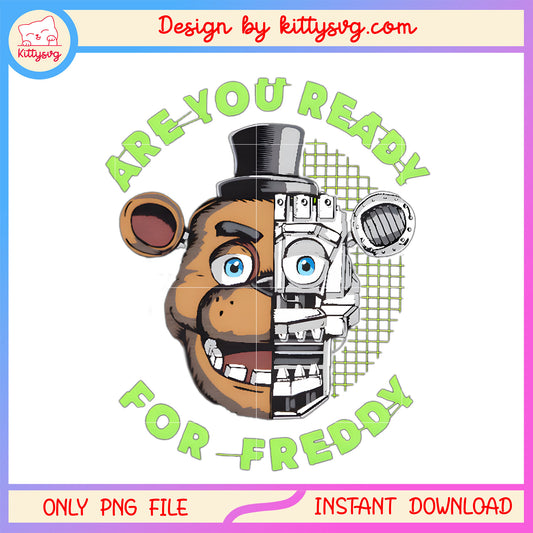 Are you ready for freddy png, freddy face png, freddy character png