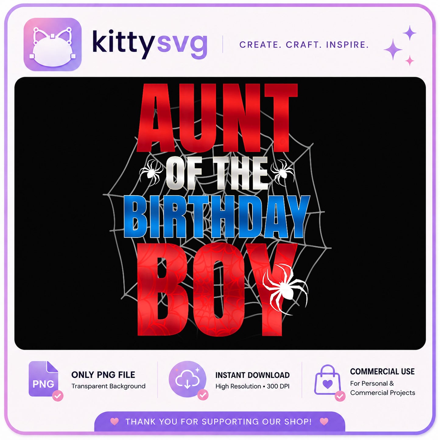 Aunt Of The Birthday Boy PNG, Spider Web Birthday PNG, Birthday Boy PNG