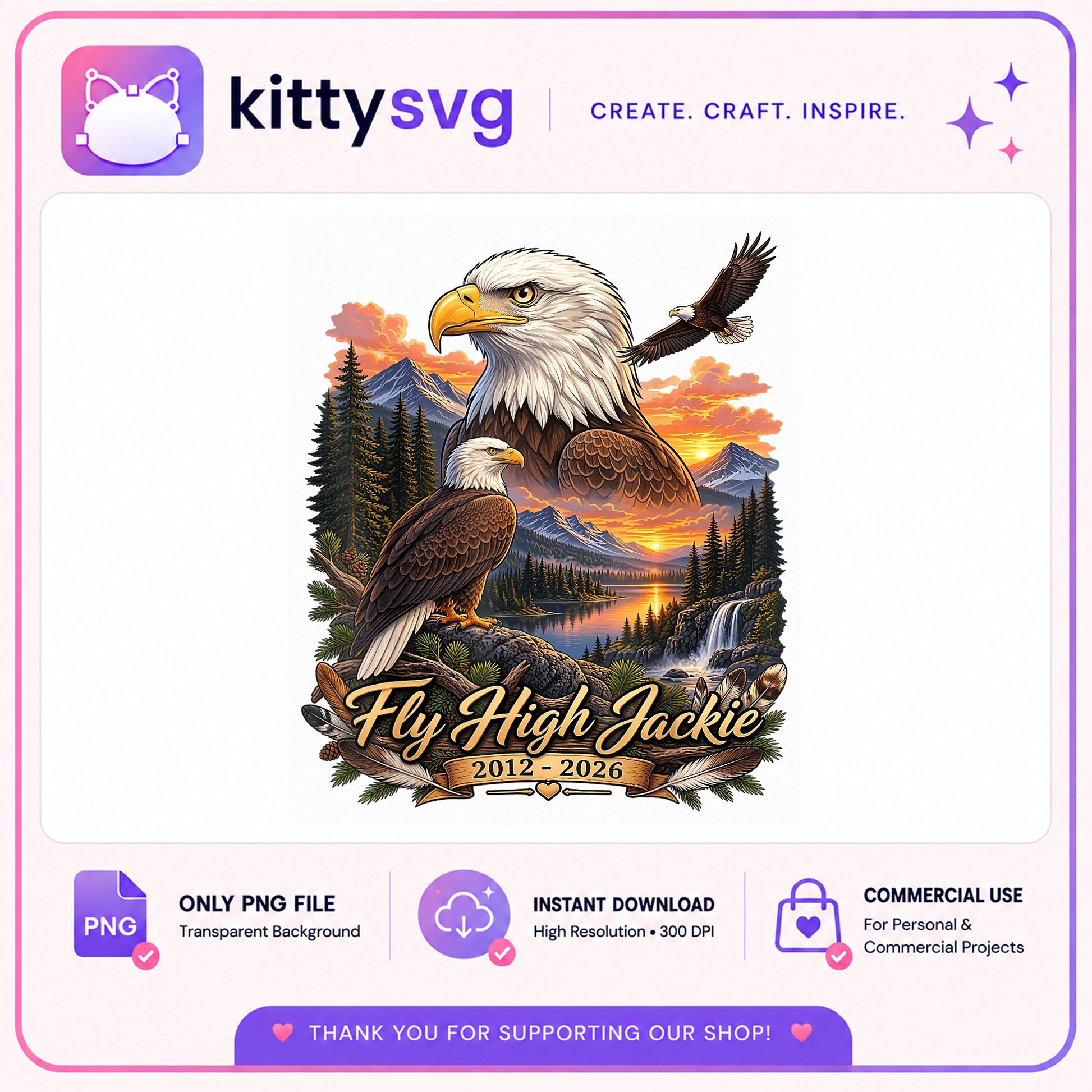Bald Eagle Memorial PNG, Fly High Eagle Sublimation, Memorial PNG
