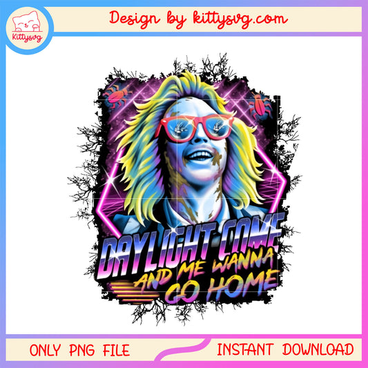Beetlejuice daylight come and i wanna go home png, Beetlejuice quotes png