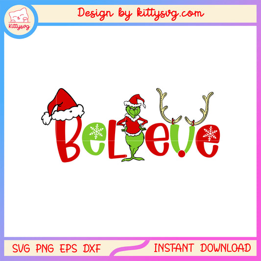 Believe grinch christmas font design svg, the grinch cast svg