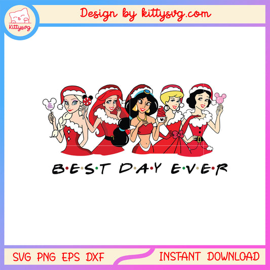 Best day ever christmas princesses svg, disney christmas decorations svg