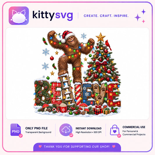 Bigfoot Believe Christmas PNG, Sasquatch Santa PNG, Christmas Tree PNG