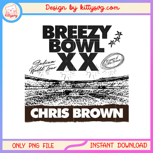 Breezy bowl xx chris brown black white png, chris brown poster​ png