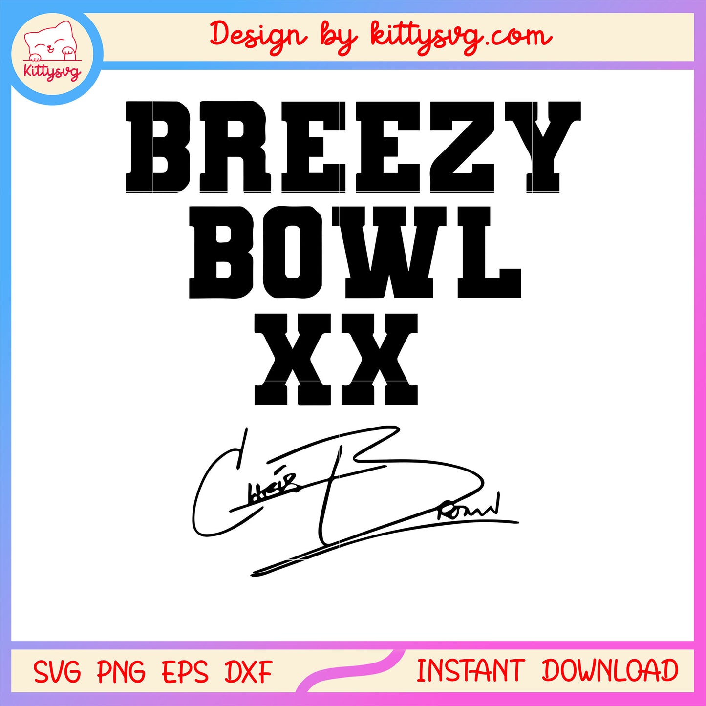 Breezy bowl xx chris brown signature svg, chris brown net worth svg