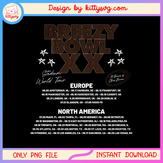 Breezy bowl xx world tour poster png, chris brown tour​ png