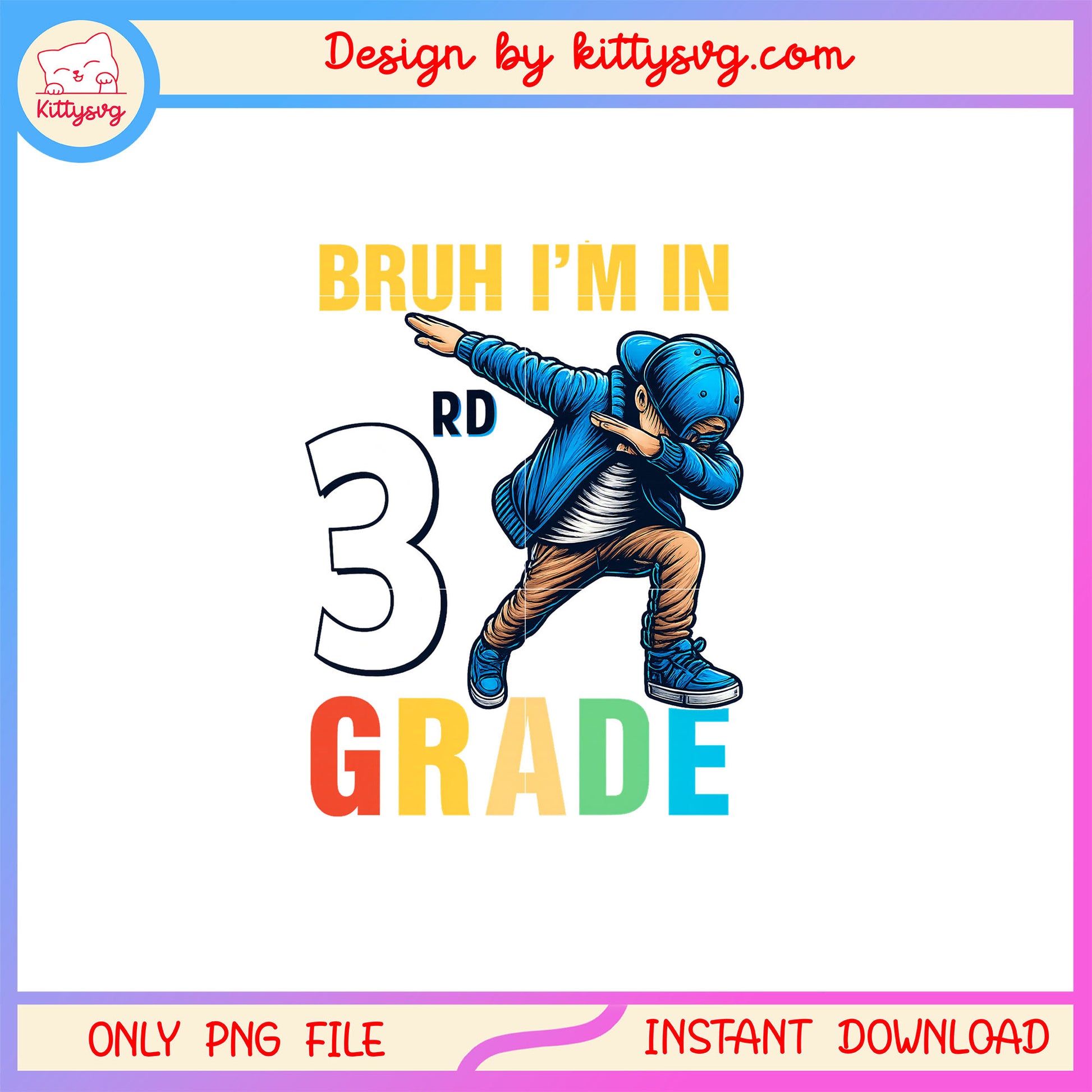 Bruh i'm in 3rd grade dabbing boy design png, dabbing boy png