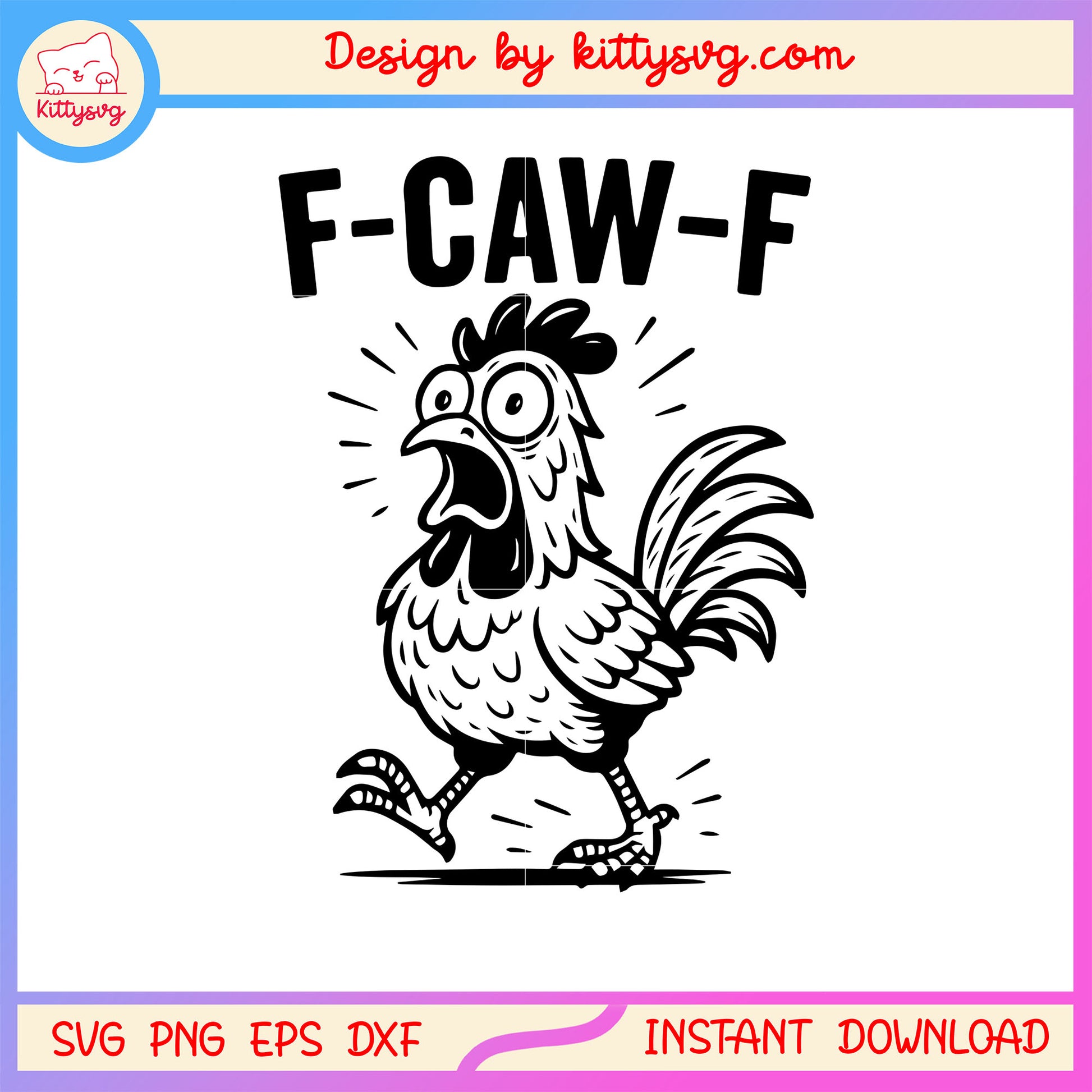 Chicken sound f-caw-f design svg, crow angry sound svg