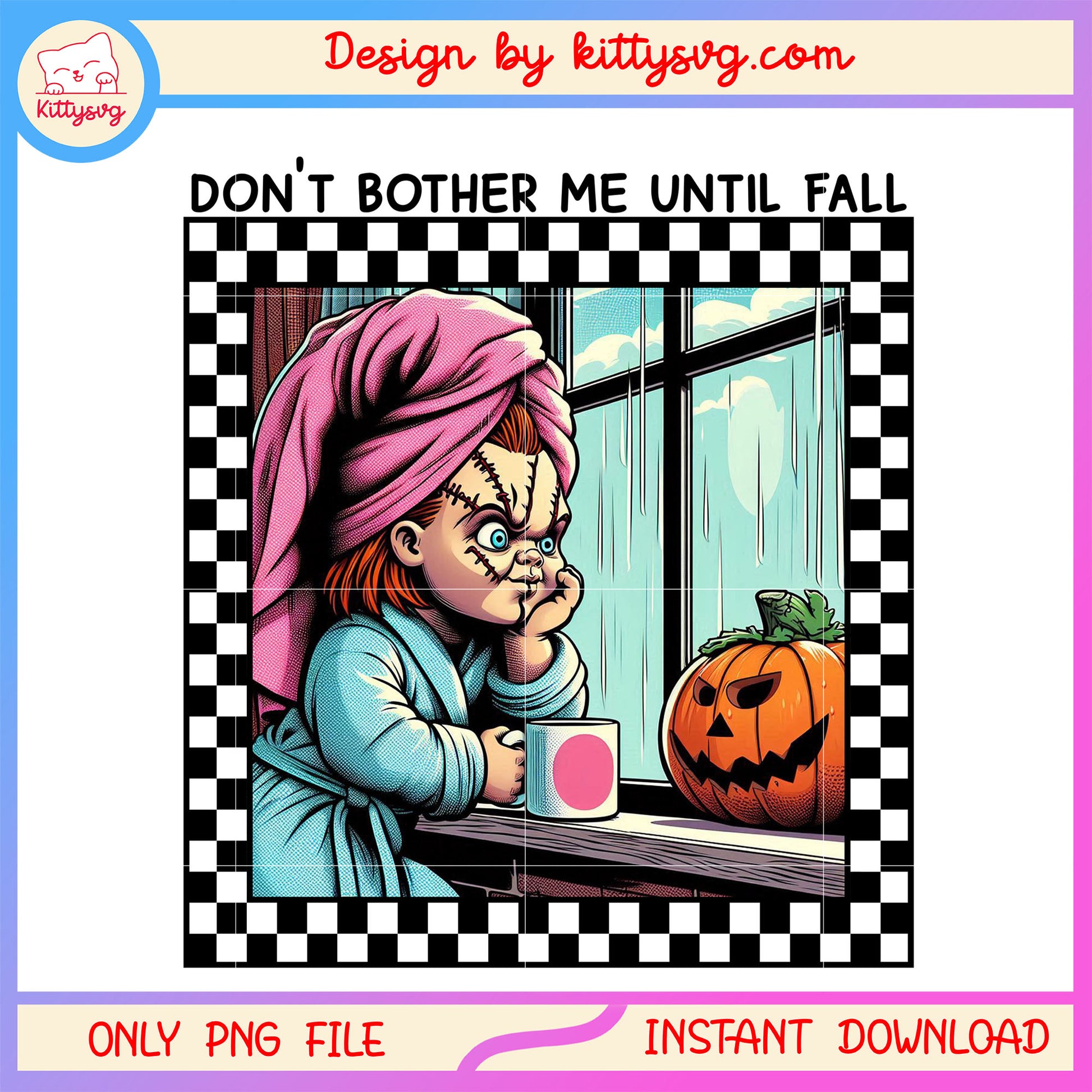 Chucky towel don't bother me until fall png, chucky horror png