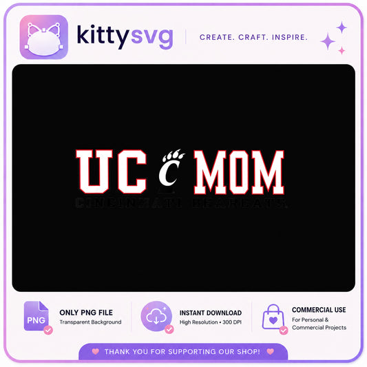 Cincinnati Bearcats Mom PNG, UC Bearcats PNG, Football Mom PNG