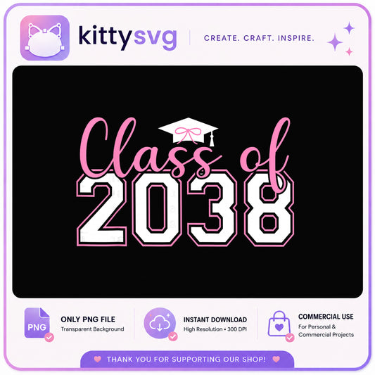 Class Of 2038 PNG, Graduation Cap Senior 2038, Graduate PNG