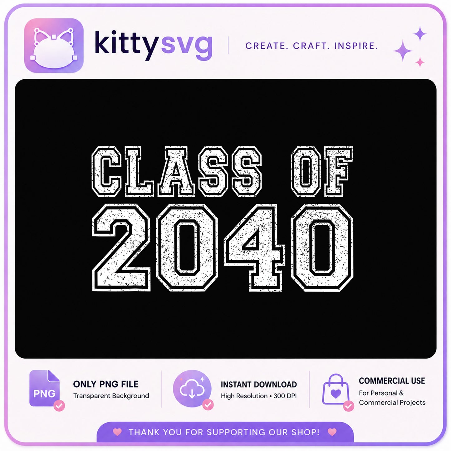 Class Of 2040 PNG, Graduation Shirt Design, Senior 2040 PNG