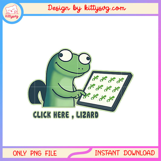 Click here lizard funny design png, lizard man meme​ png