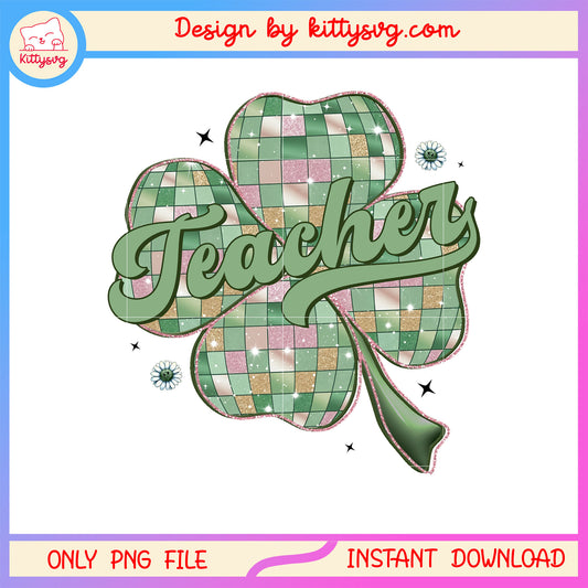 Clover teacher twinkle sticker png, st. patrick's day clover png