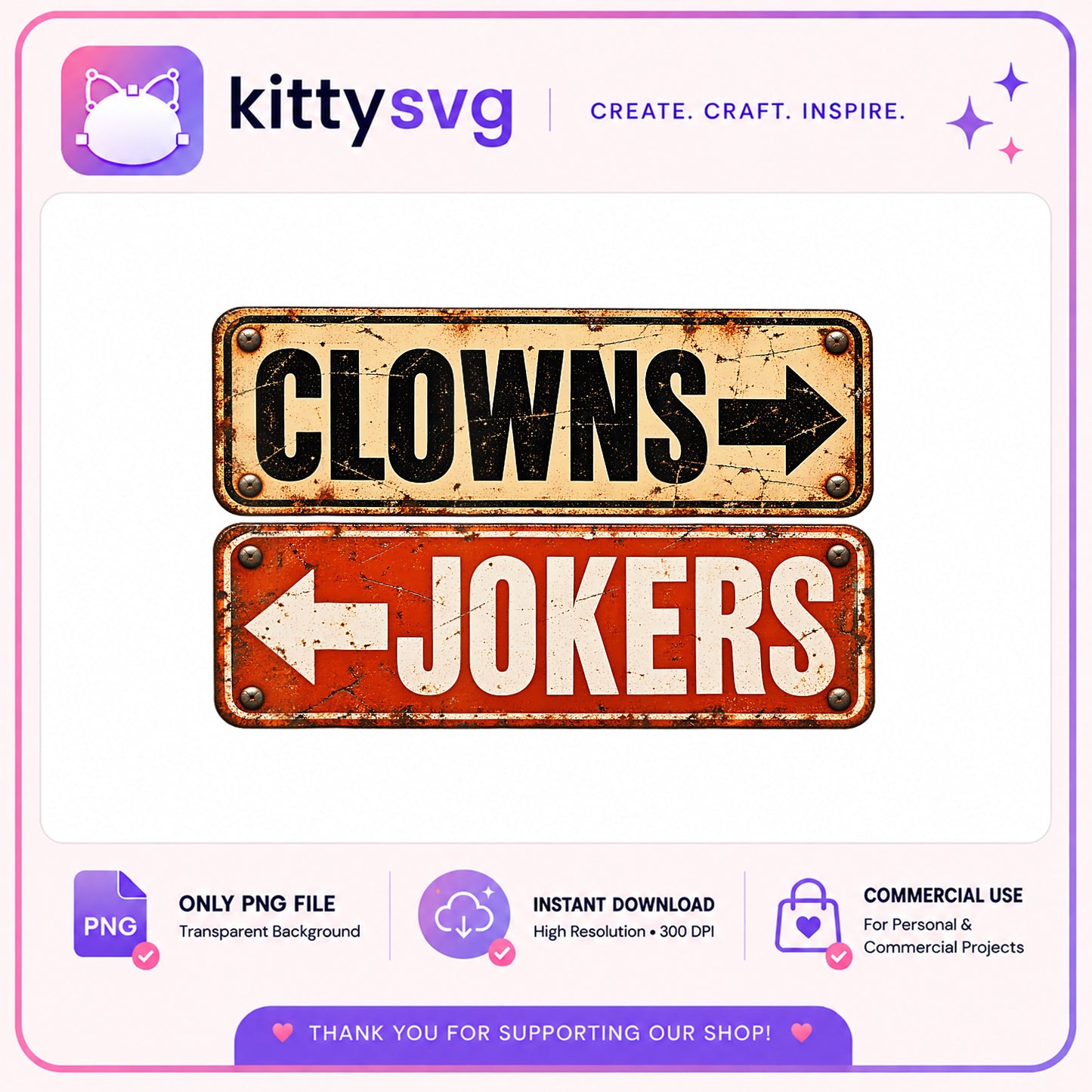 Clowns To The Right Jokers To The Left PNG, Funny Sign PNG, Halloween PNG