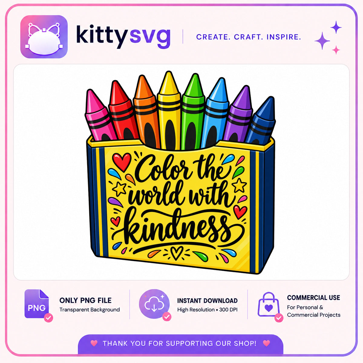Color The World With Kindness PNG, Crayon Box PNG, Teacher PNG