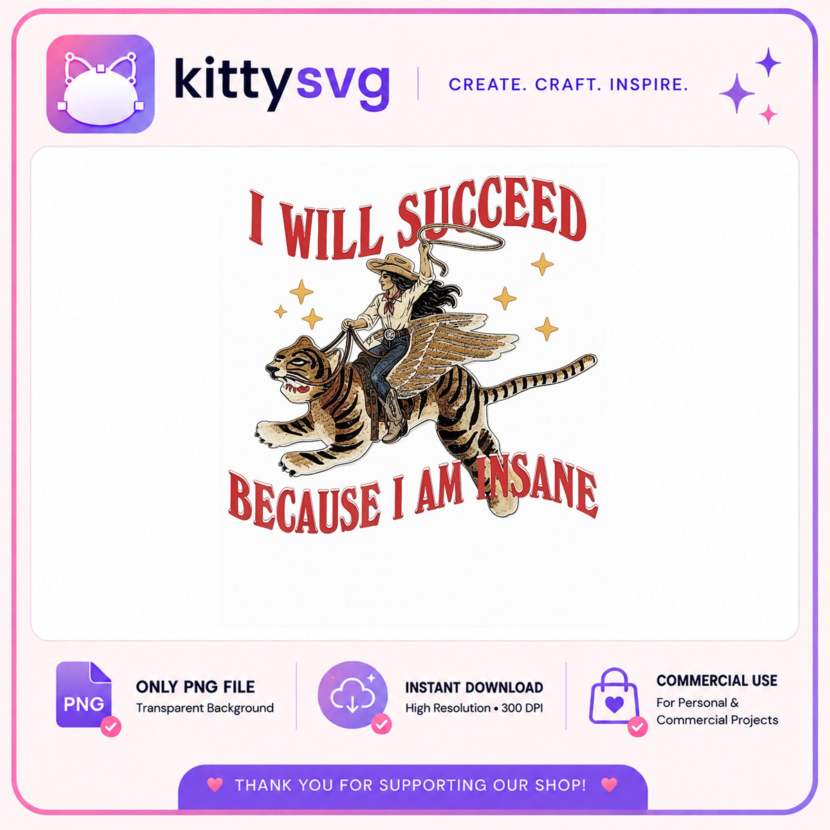Cowgirl Riding Tiger PNG, Funny Motivational Quote, Retro Western PNG