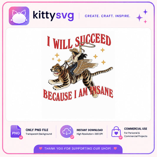 Cowgirl Riding Tiger PNG, Funny Motivational Quote, Retro Western PNG