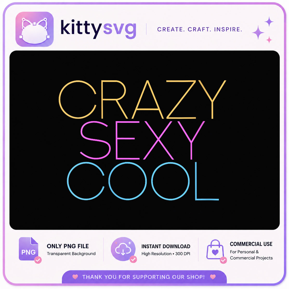 Crazy Sexy Cool PNG, Retro Quote Shirt Design, Trendy PNG