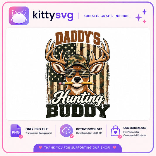 Daddy's Hunting Buddy PNG, Deer American Flag, Hunter Dad PNG