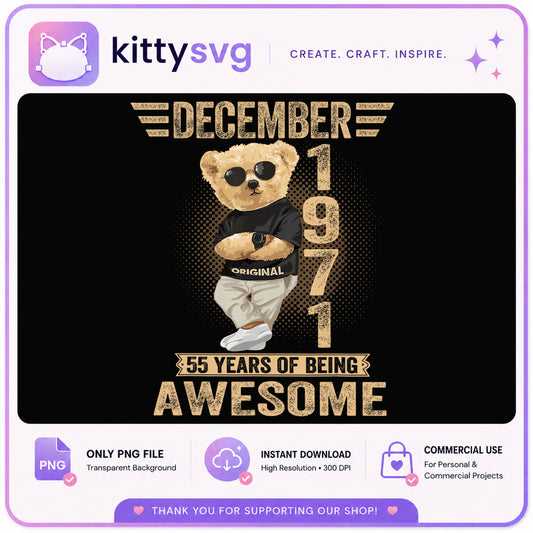 December 1971 55 Years Awesome Bear PNG, Birthday PNG, Cool Bear PNG