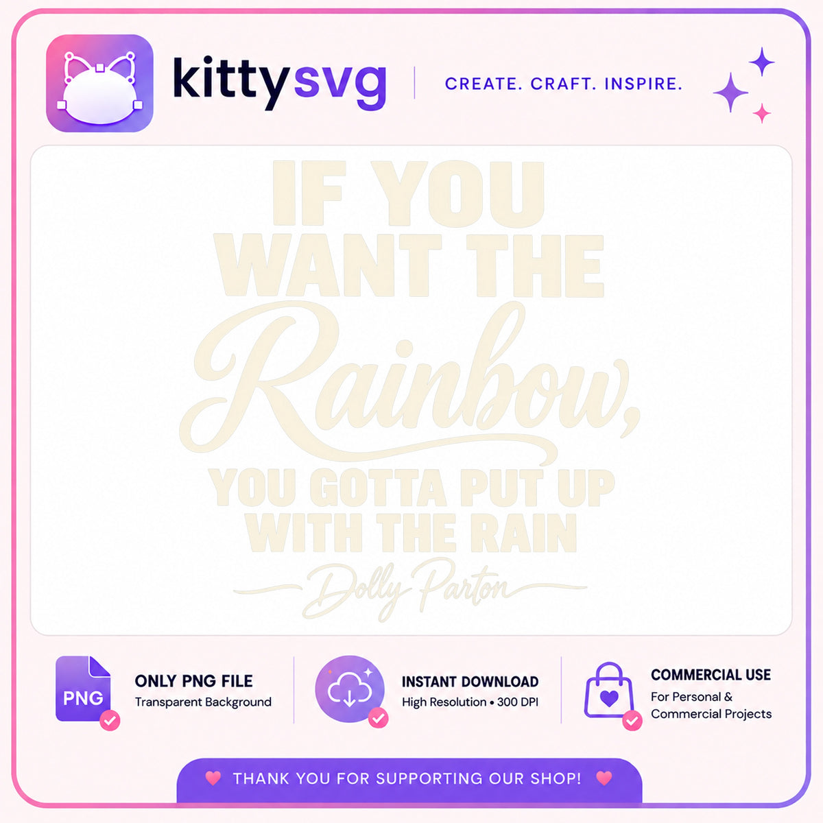 Dolly Parton Rainbow Quote PNG, Inspirational Quote PNG, Country Music PNG