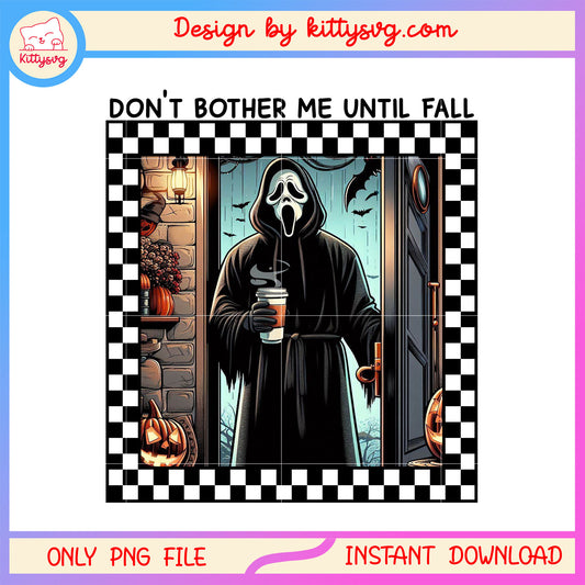 Don't bother me until fall ghostface and coffee png, Ghostface drink png