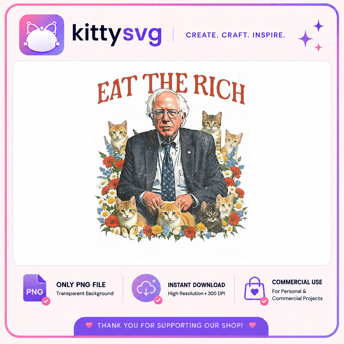 Eat The Rich Funny Cat Meme PNG, Political Humor PNG, Cat Lady PNG