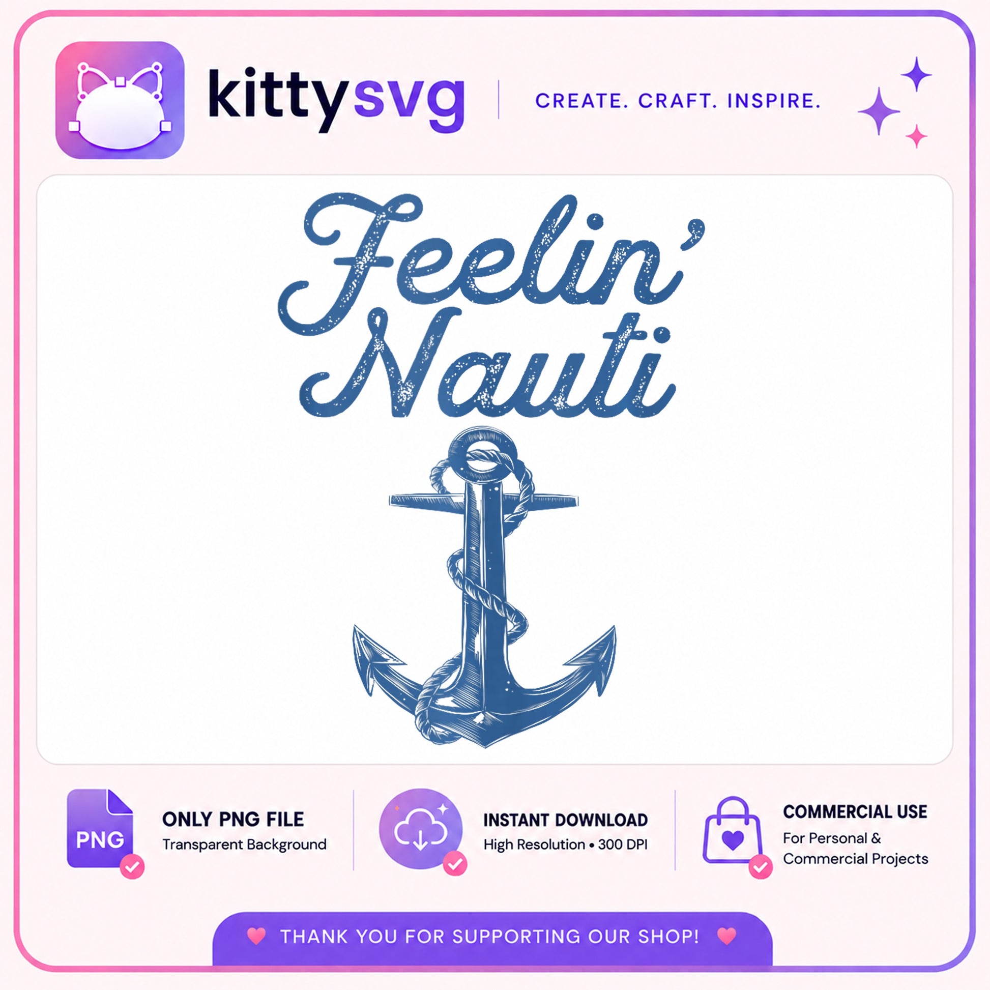 Feelin Nauti Anchor PNG, Nautical Summer PNG, Funny Boat PNG