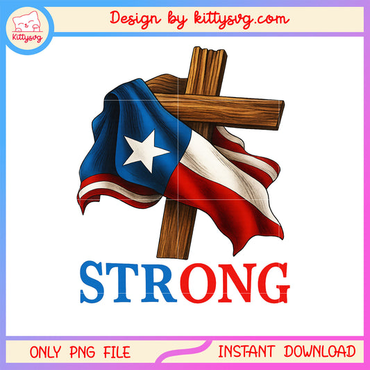 Flag of texas strong design png, pray for texas png, hill country png