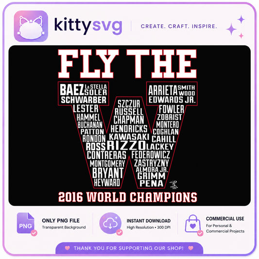 Fly The W Chicago Cubs PNG, 2016 World Champions PNG, Baseball PNG