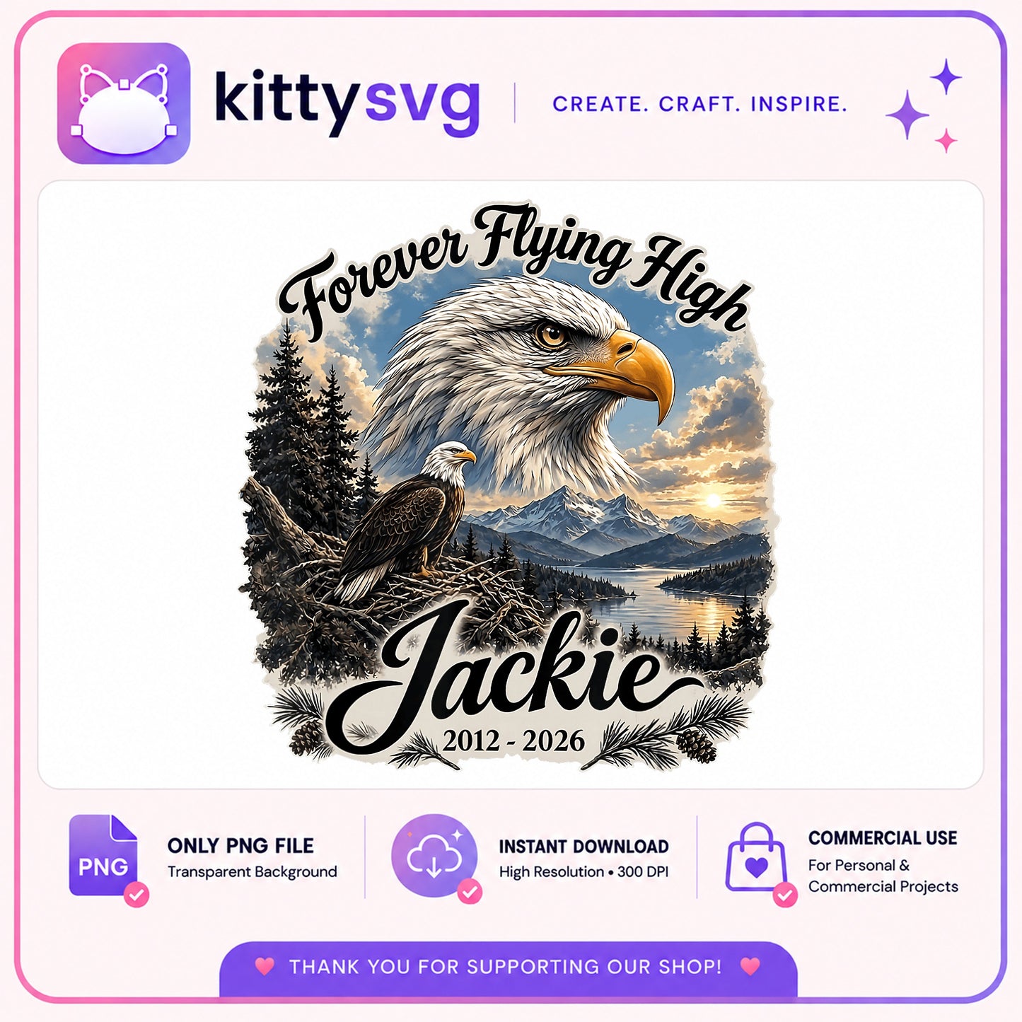 Forever Flying High Bald Eagle Memorial PNG, Eagle PNG, In Loving Memory PNG