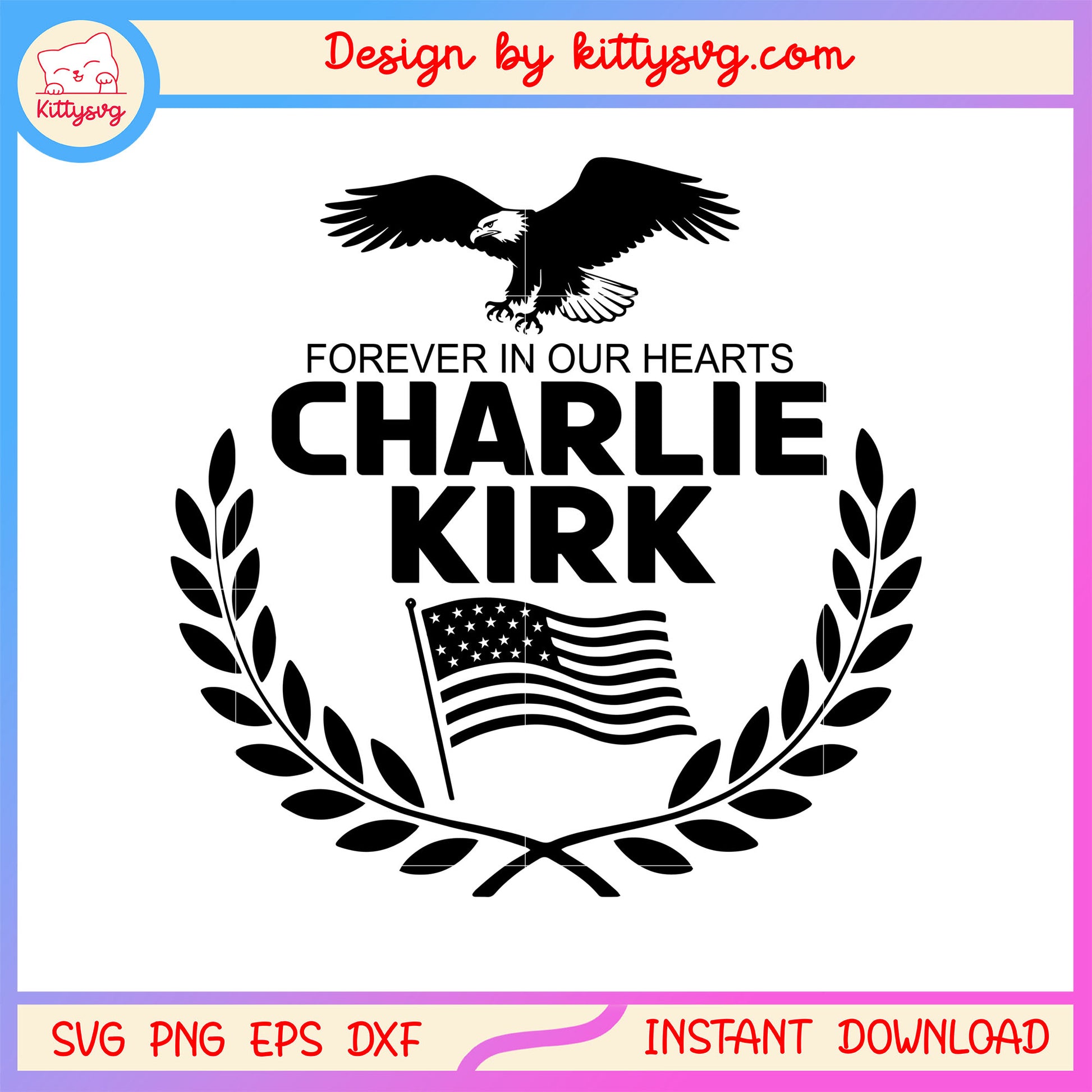 Forever in our hearts charlie kirk png, pray for charlie kirk png