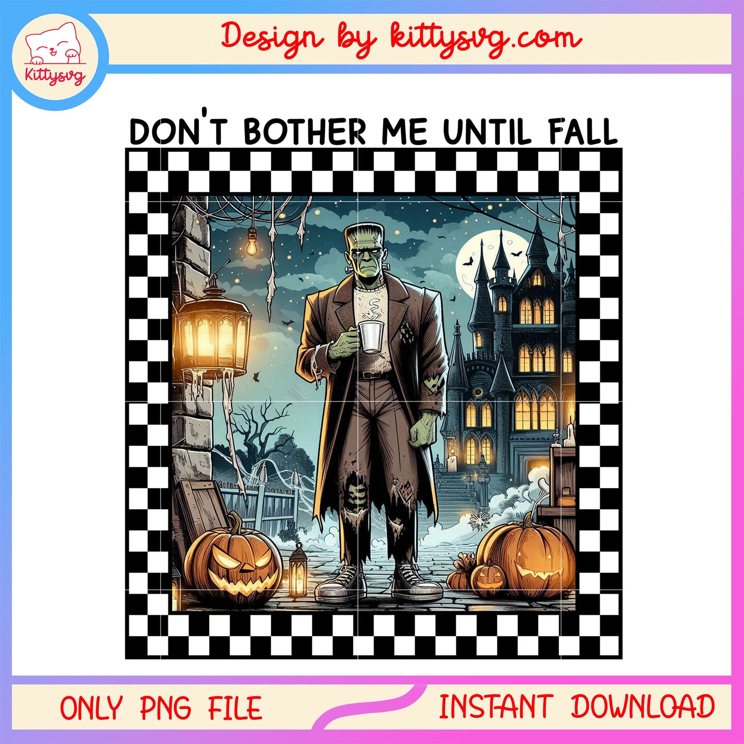 Frankenstein Monster don't bother me until fall png, Frankenstein movie png