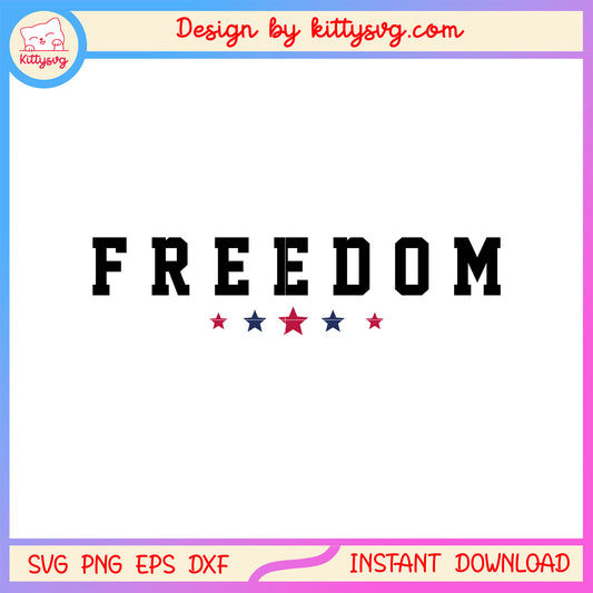 Freedome america star font design svg, freedom america​ svg