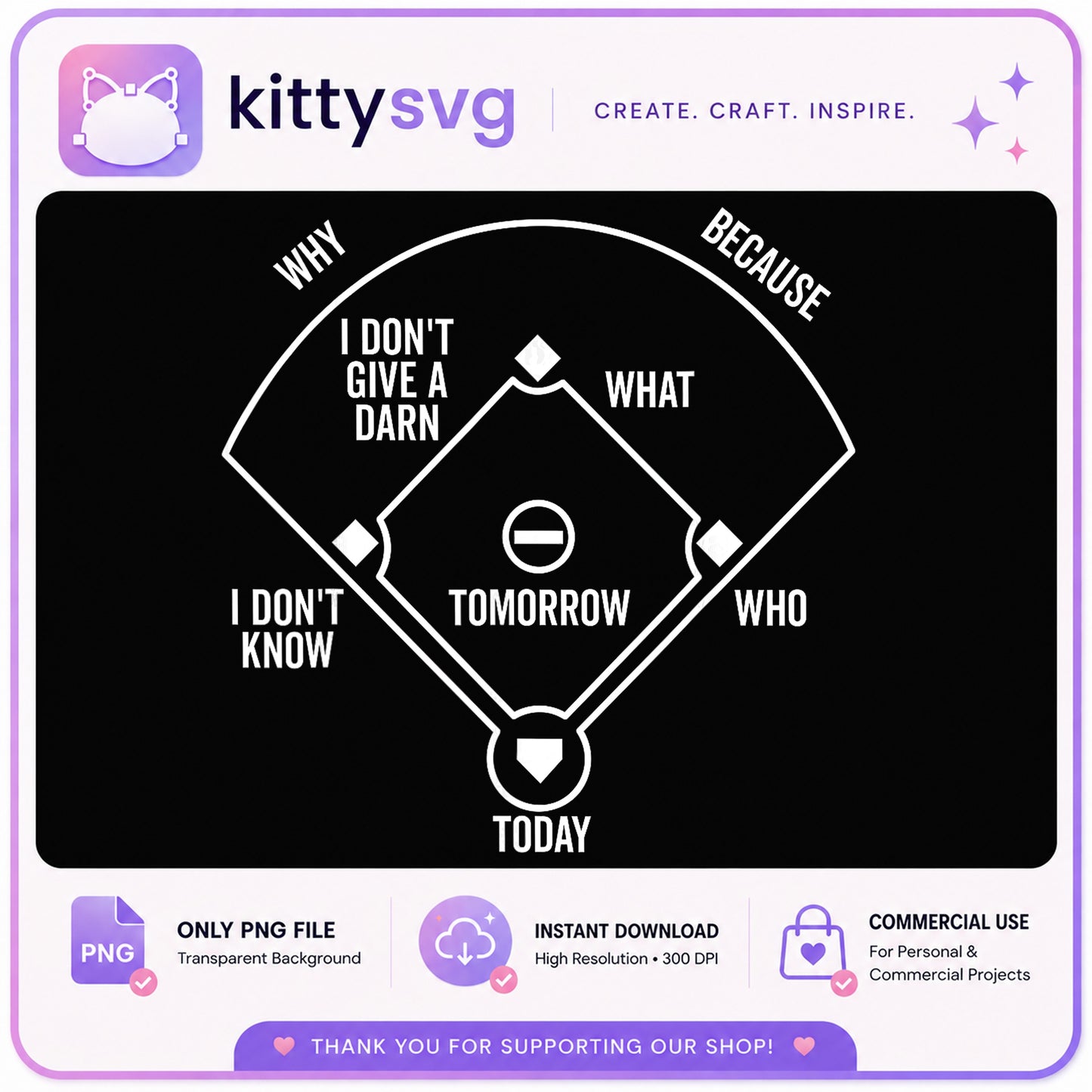 Funny Baseball Diamond PNG, I Don't Give A Darn, Baseball PNG