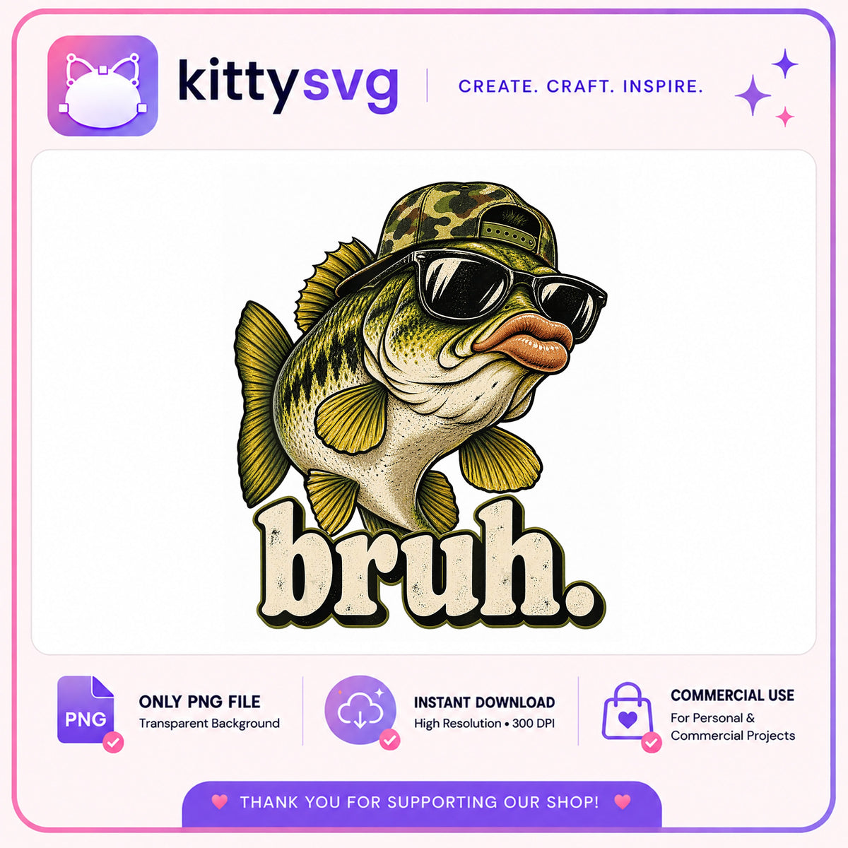 Funny Bass Fish Bruh PNG, Fishing Shirt Design PNG, Cool Fish PNG