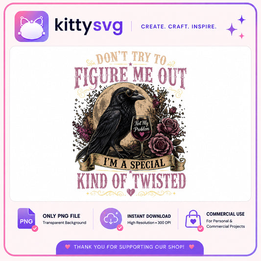 Funny Raven Wine Quote PNG, Special Kind Of Twisted PNG, Crow PNG