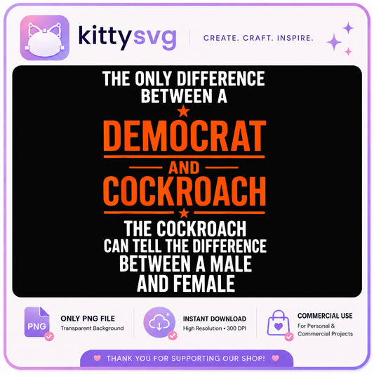 Funny Republican Quote PNG, Anti Democrat Shirt Design, Political Humor PNG