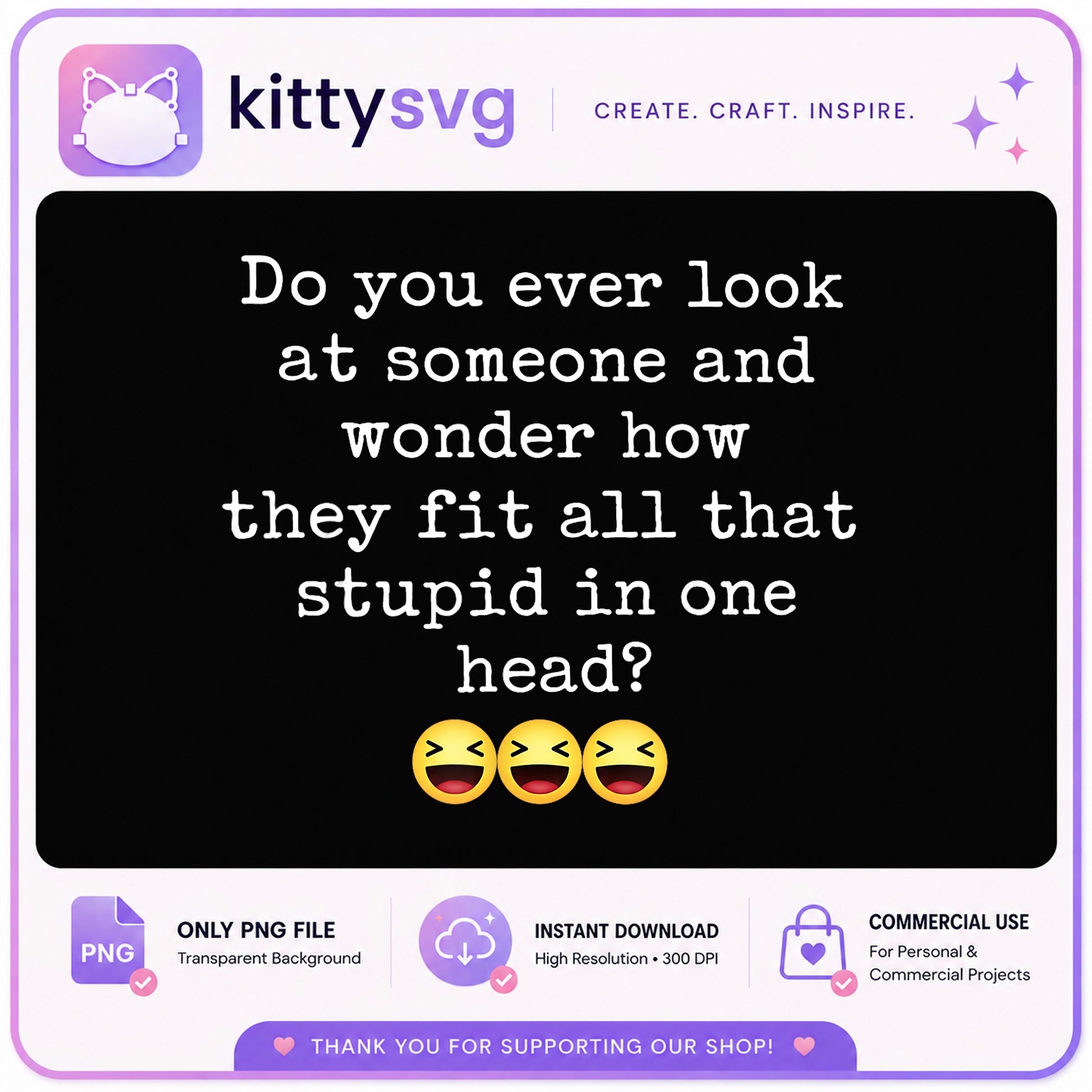 Funny Sarcastic Quote PNG, Humor Shirt Design PNG, Sassy PNG