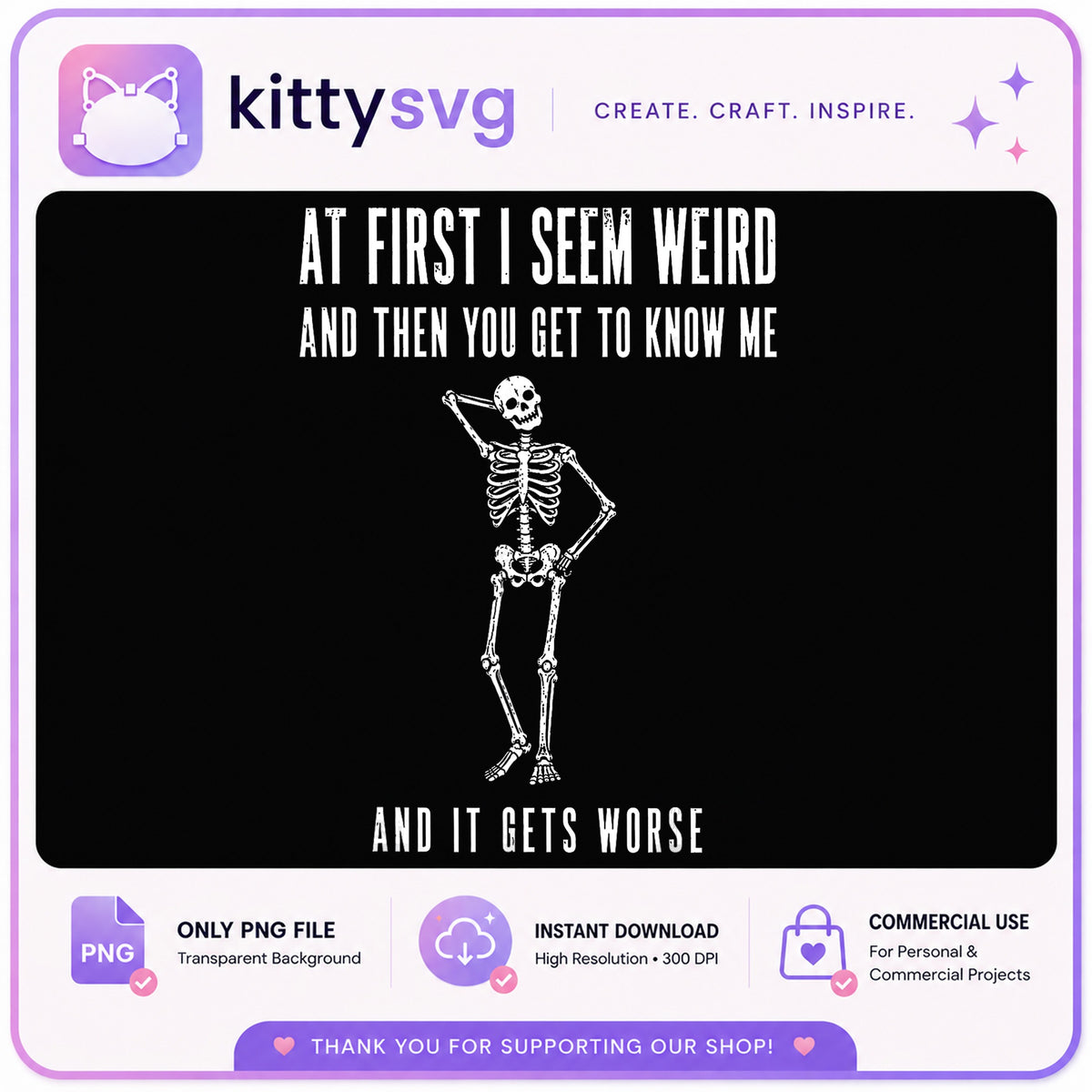 Funny Skeleton PNG, Weird Sarcastic Quote PNG, Halloween PNG