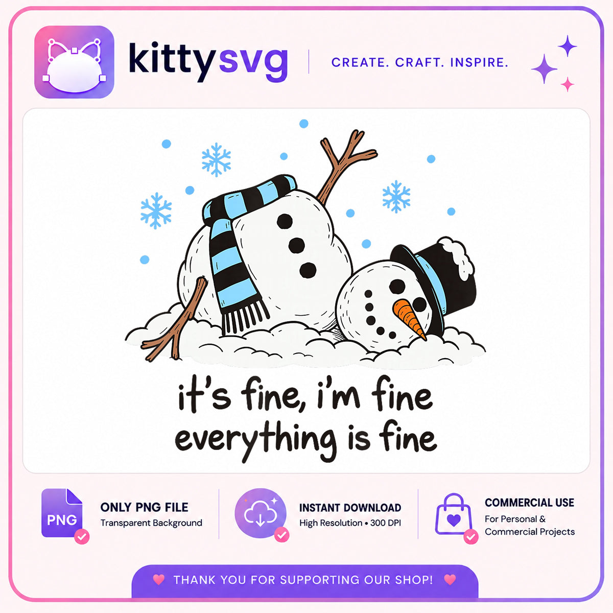 Funny Snowman PNG, Its Fine Im Fine Everything Is Fine, Christmas PNG