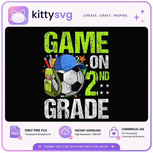 Game On 2nd Grade PNG, Back To School Soccer PNG, Kids PNG