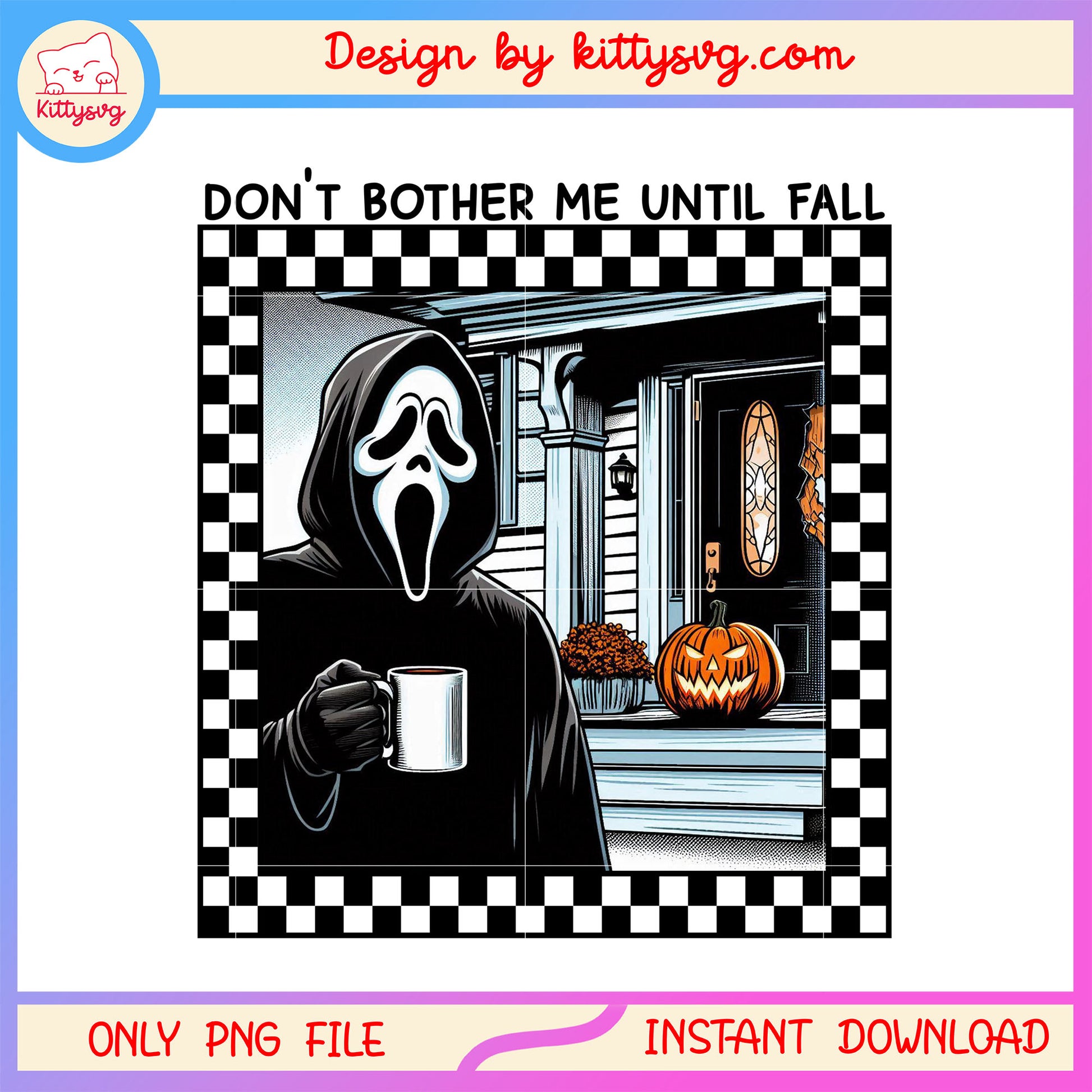 Ghostface don't bother me until fall png, halloween png, Ghostface png
